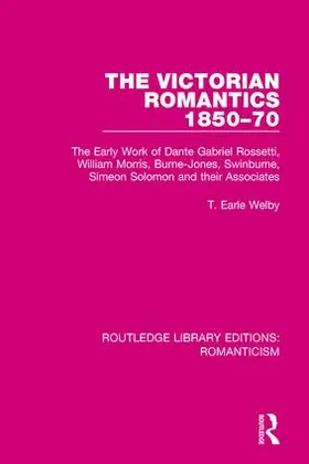 Welby | The Victorian Romantics 1850-70 | Buch | 978-1-138-19536-3 | www2.sack.de