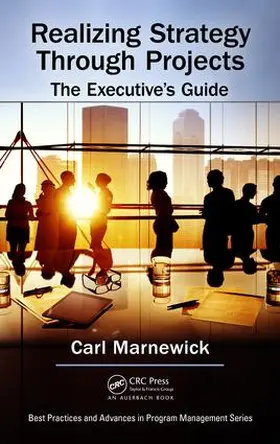 Marnewick |  Realizing Strategy through Projects: The Executive's Guide | Buch |  Sack Fachmedien