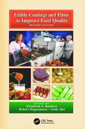 Baldwin / Hagenmaier / Bai | Edible Coatings and Films to Improve Food Quality | Buch | 978-1-138-19893-7 | sack.de