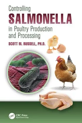 Russell | Controlling Salmonella in Poultry Production and Processing | Buch | 978-1-138-19916-3 | sack.de