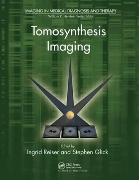 Reiser / Glick |  Tomosynthesis Imaging | Buch |  Sack Fachmedien