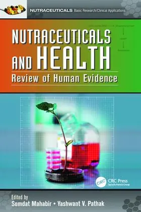 Mahabir / Pathak |  Nutraceuticals and Health | Buch |  Sack Fachmedien