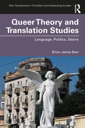 Baer | Queer Theory and Translation Studies | Buch | 978-1-138-20032-6 | sack.de