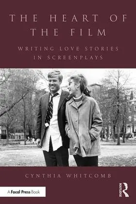 Whitcomb |  The Heart of the Film | Buch |  Sack Fachmedien