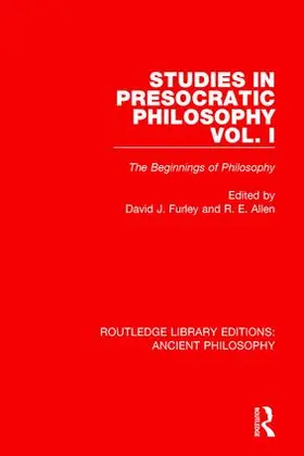 Furley / Allen |  Studies in Presocratic Philosophy Volume 1 | Buch |  Sack Fachmedien