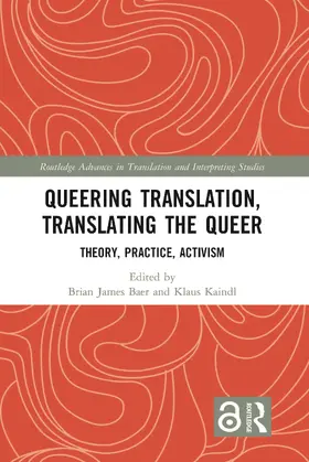 Baer / Kaindl |  Queering Translation, Translating the Queer | Buch |  Sack Fachmedien