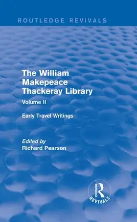 Pearson |  The William Makepeace Thackeray Library | Buch |  Sack Fachmedien