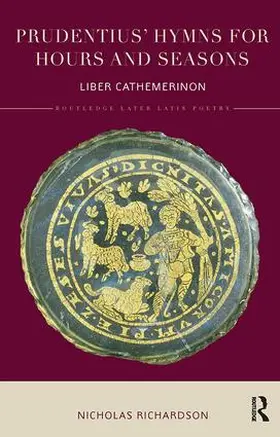 Richardson |  Prudentius' Hymns for Hours and Seasons | Buch |  Sack Fachmedien