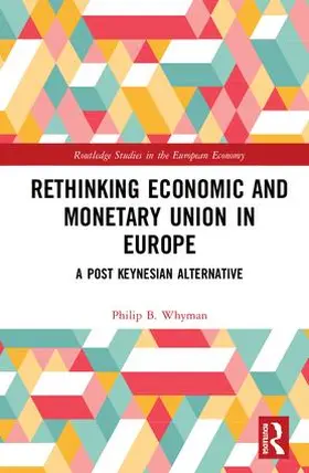 Whyman |  Rethinking Economic and Monetary Union in Europe | Buch |  Sack Fachmedien