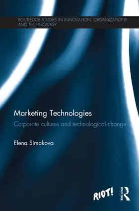 Simakova | Marketing Technologies | Buch | 978-1-138-20599-4 | sack.de