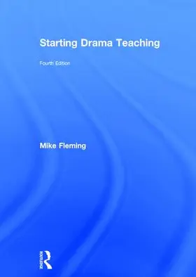 Fleming |  Starting Drama Teaching | Buch |  Sack Fachmedien