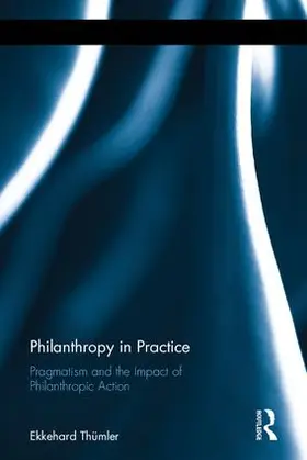 Thumler / Thümler |  Philanthropy in Practice | Buch |  Sack Fachmedien