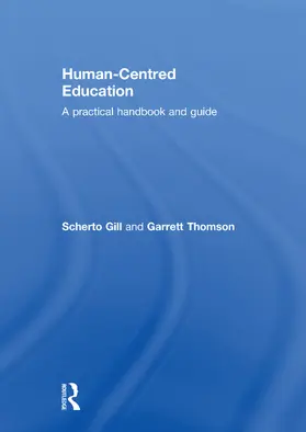 Gill / Thomson | Human-Centred Education | Buch | 978-1-138-21082-0 | www2.sack.de