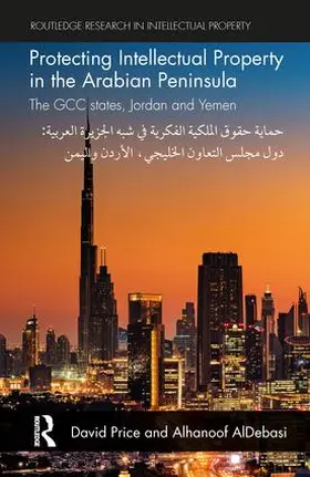 Price / AlDebasi |  Protecting Intellectual Property in the Arabian Peninsula | Buch |  Sack Fachmedien