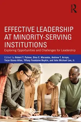 Palmer / Maramba / Arroyo |  Effective Leadership at Minority-Serving Institutions | Buch |  Sack Fachmedien