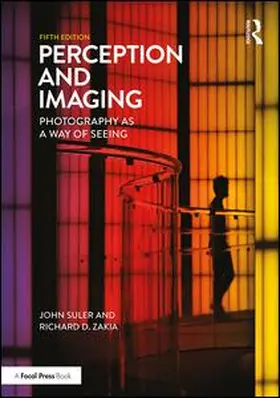 Zakia / Suler | Perception and Imaging | Buch | 978-1-138-21219-0 | www2.sack.de