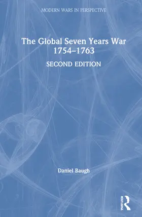 Baugh |  The Global Seven Years War 1754-1763 | Buch |  Sack Fachmedien