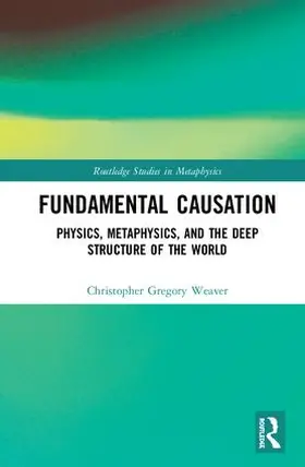 Weaver |  Fundamental Causation | Buch |  Sack Fachmedien