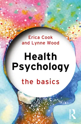 Cook / Wood |  Health Psychology | Buch |  Sack Fachmedien