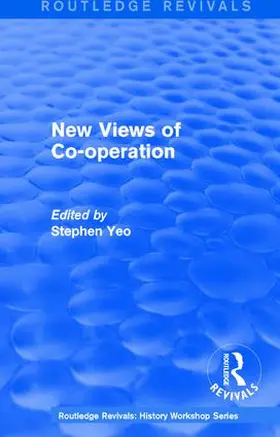 Yeo | : New Views of Co-operation (1988) | Buch | 978-1-138-21398-2 | sack.de