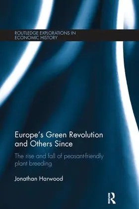 Harwood |  Europe's Green Revolution and Others Since | Buch |  Sack Fachmedien