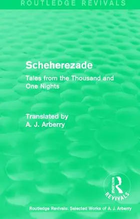 Arberry |  : Scheherezade (1953) | Buch |  Sack Fachmedien