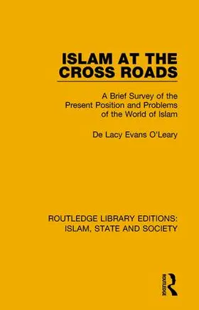 O'Leary |  Islam at the Cross Roads | Buch |  Sack Fachmedien