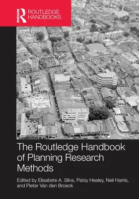 Silva / Healey / Harris |  The Routledge Handbook of Planning Research Methods | Buch |  Sack Fachmedien