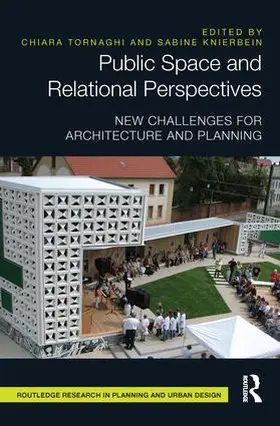 Tornaghi / Knierbein |  Public Space and Relational Perspectives | Buch |  Sack Fachmedien