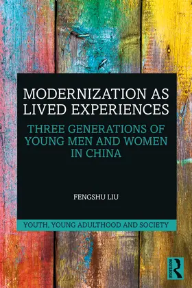 Liu |  Modernization as Lived Experiences | Buch |  Sack Fachmedien