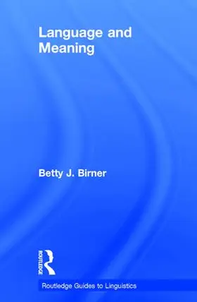 Birner |  Language and Meaning | Buch |  Sack Fachmedien