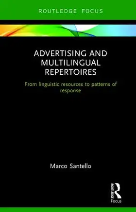 Santello |  Advertising and Multilingual Repertoires | Buch |  Sack Fachmedien