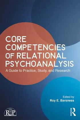 Barsness |  Core Competencies of Relational Psychoanalysis | Buch |  Sack Fachmedien