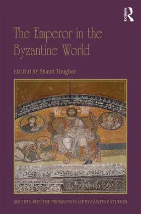 Tougher |  The Emperor in the Byzantine World | Buch |  Sack Fachmedien