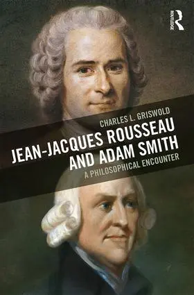 Griswold | Jean-Jacques Rousseau and Adam Smith | Buch | 978-1-138-21895-6 | sack.de