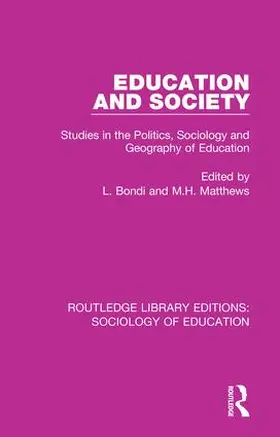 Bondi / Matthews |  Education and Society | Buch |  Sack Fachmedien