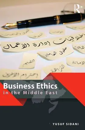 Sidani | Business Ethics in the Middle East | Buch | 978-1-138-22294-6 | www2.sack.de