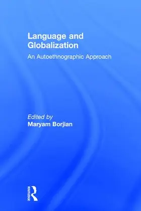 Borjian |  Language and Globalization | Buch |  Sack Fachmedien