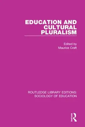 Craft | Education and Cultural Pluralism | Buch | 978-1-138-22807-8 | sack.de
