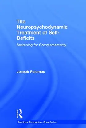 Palombo |  The Neuropsychodynamic Treatment of Self-Deficits | Buch |  Sack Fachmedien