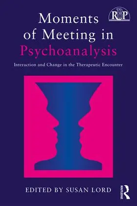 Lord |  Moments of Meeting in Psychoanalysis | Buch |  Sack Fachmedien