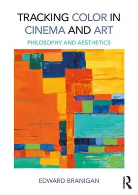 Branigan |  Tracking Color in Cinema and Art | Buch |  Sack Fachmedien