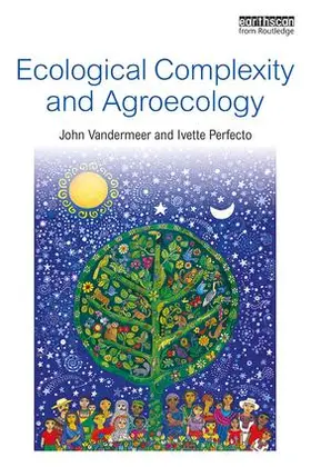 Vandermeer / Perfecto |  Ecological Complexity and Agroecology | Buch |  Sack Fachmedien