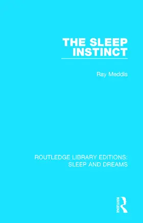 Meddis |  The Sleep Instinct | Buch |  Sack Fachmedien