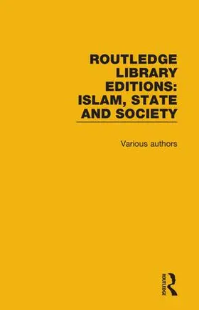  Routledge Library Editions: Islam, State and Society | Buch |  Sack Fachmedien