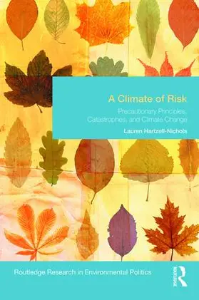 Hartzell-Nichols |  A Climate of Risk | Buch |  Sack Fachmedien