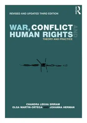 Sriram / Martin-Ortega / Herman |  War, Conflict and Human Rights | Buch |  Sack Fachmedien