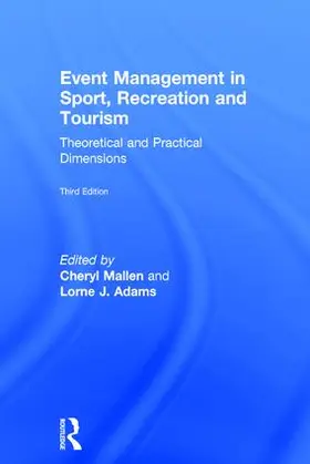 Mallen / Adams |  Event Management in Sport, Recreation and Tourism | Buch |  Sack Fachmedien