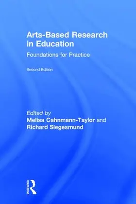 Cahnmann / Siegesmund / Cahnmann-Taylor |  Arts-Based Research in Education | Buch |  Sack Fachmedien