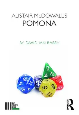 Rabey | Alistair McDowall's Pomona | Buch | 978-1-138-23529-8 | www2.sack.de